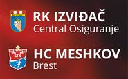NAJAVA: U utorak „Skauti“ protiv rukometaša Meškov Bresta, jednog od glavnih kandidata za Final 4 2017 SEHA-GAZPROM lige