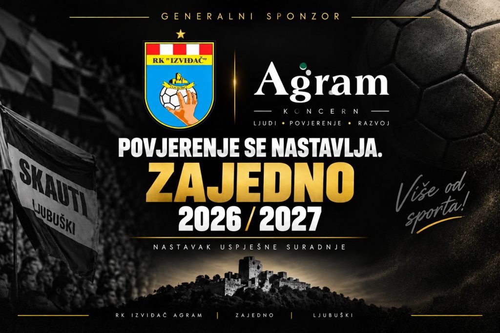 POVJERENJE SE NASTAVLJA – KONCERN AGRAM I DALJE GENERALNI SPONZOR RK IZVIĐAČ AGRAM